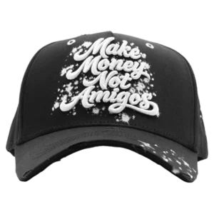 MAKE MONEY NO AMIGOS